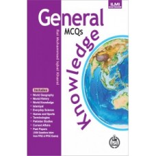 Ilmi General Knowledge MCQs (2013 Edition)