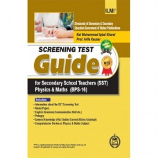 ILMI KPK NTS Screening Test Guide for SST Math Physics BPS-16 (Revised Edition)