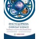 Encyclopedia of Everyday Science